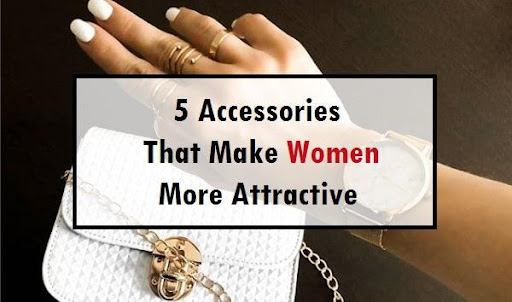 5 Appealing Accessories for Fashion Enthusiasts